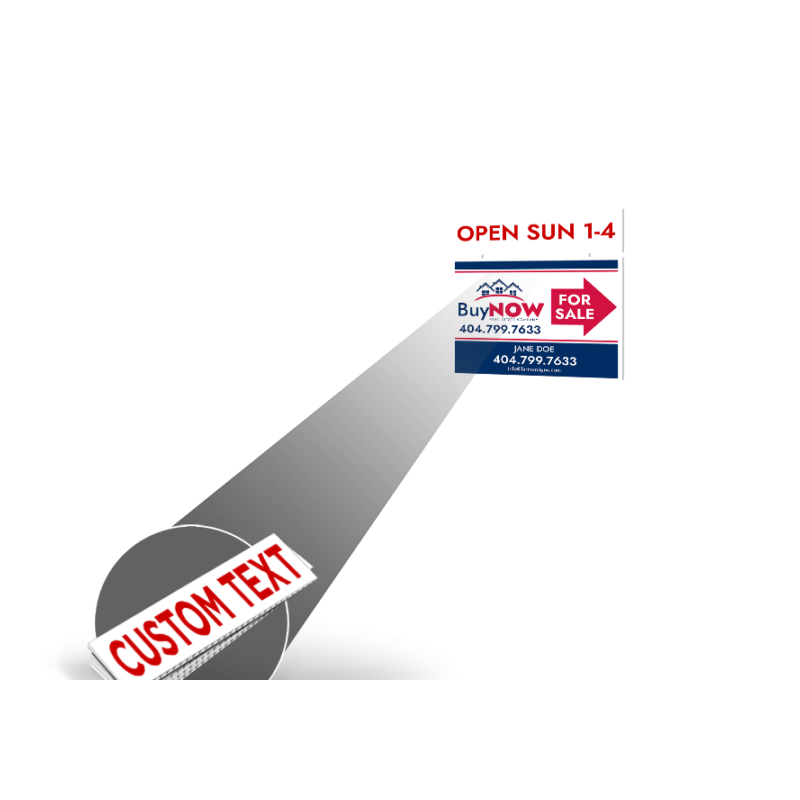 CUSTOM 4"X18" OR 4"X24" TWO SIDED PRINTED COROPLAST RIDER for 1 look real estate