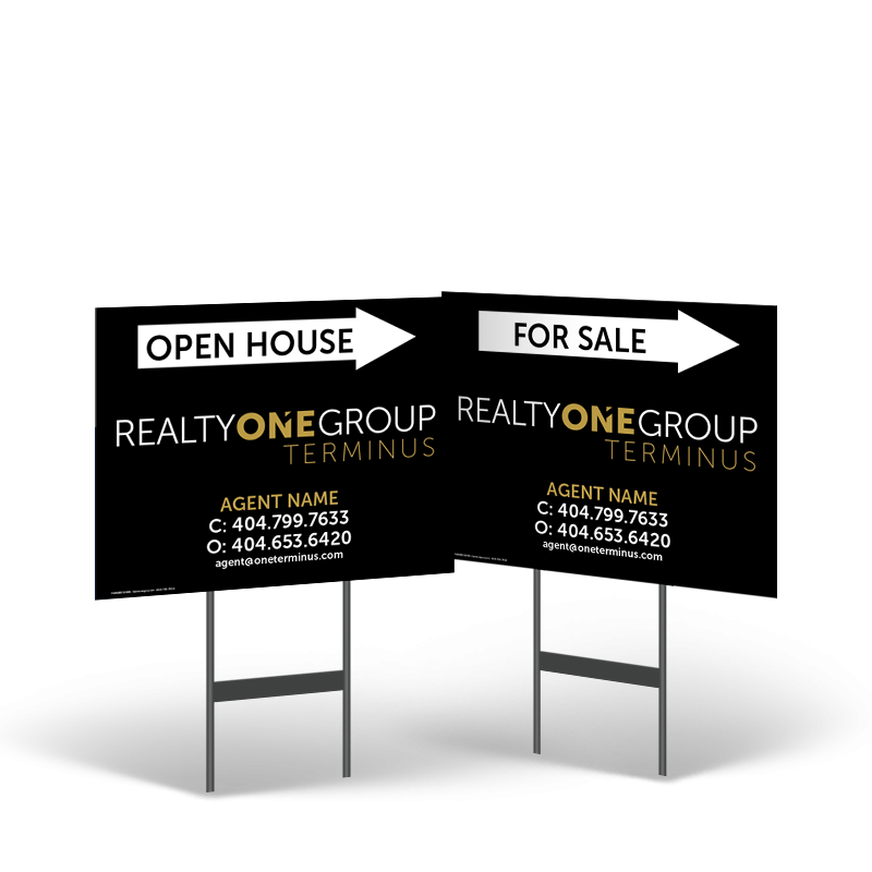 18" X14" STYRENE YARD SIGN TWO SIDED MOUNTED ON BLACK POWDER COATED FOR REALTY ONE TERMINUS