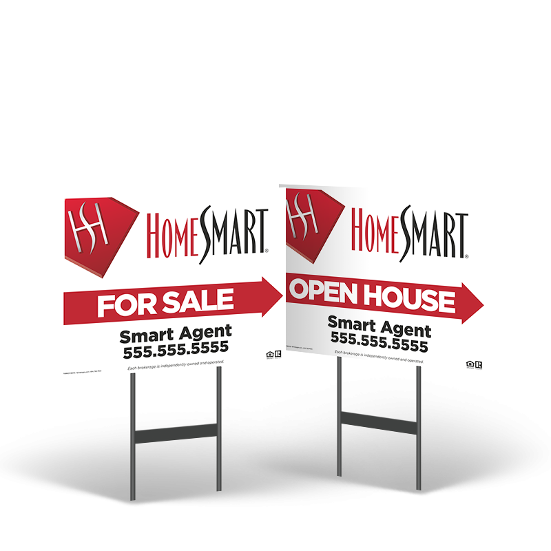 18" X14" STYRENE YARD SIGN TWO SIDED MOUNTED ON BLACK POWDER COATED FOR HomeSmart 18" X14" STYRENE YARD SIGN TWO SIDED MOUNTED ON BLACK POWDER COATED FOR HomeSmart
