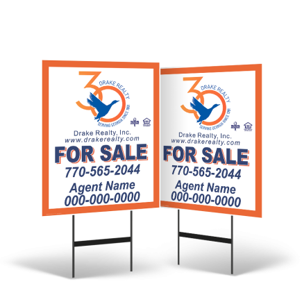 24"X30" REFLECTIVE STYRENE YARD SIGN TWO SIDED MOUNTED ON BLACK POWDER COATED STAND FOR DRAKE REALTY