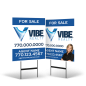 24x30 Two-Sided Reflective/Non-Reflective Styrene Yard Sign on Black Stand for  For Vibe Realty