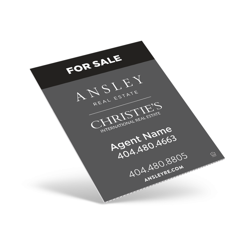ANSLEY REAL ESTATE 18 X 24 ONE SIDE COROPLAST SIGN PANEL FOR CONDO ANSLEY REAL ESTATE 18 X 24 ONE SIDE COROPLAST SIGN PANEL FOR CONDO