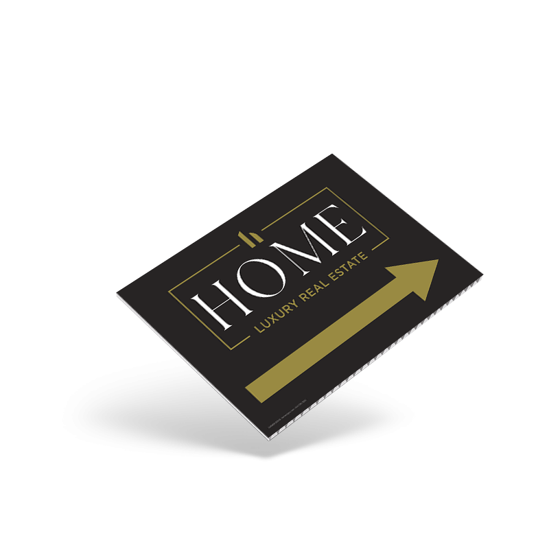 18"X12"TWO SIDED GENERIC PRINTED STOCK COROPLAST PANEL For HOME Luxury Real Estate