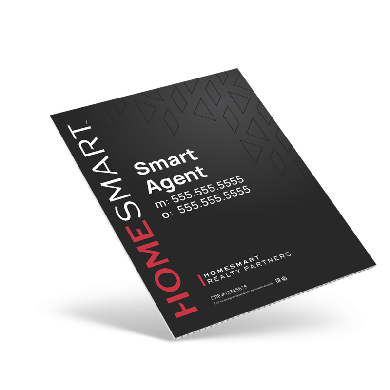 18"X24" ONE SIDED CUSTOM COROPLAST PANEL DESIGNED TO FIT IN A WINDOW for HomeSmart